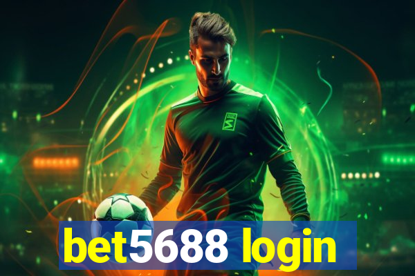 bet5688 login